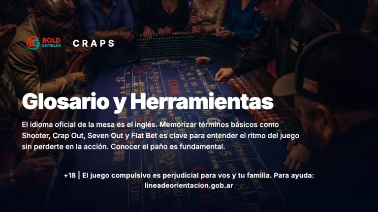 Glosario y Herramientas de Craps