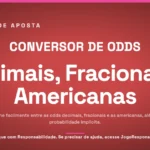 Banner técnico sobre a ferramenta de conversão de odds, demonstrando a capacidade de transformar formatos de apostas e exibir a probabilidade implícita de cada cotação.