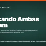 Banner educacional sobre apostas esportivas focando no mercado "Ambas Equipes Marcam", explicando seu funcionamento básico e como integrá-lo em apostas combinadas com o resultado da partida.