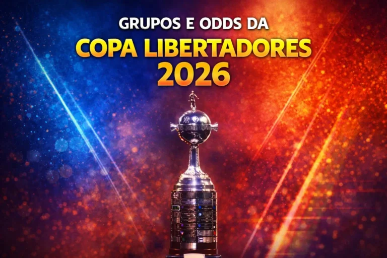 Guia Libertadores 2026: Grupos, Odds e Caminho para a Final