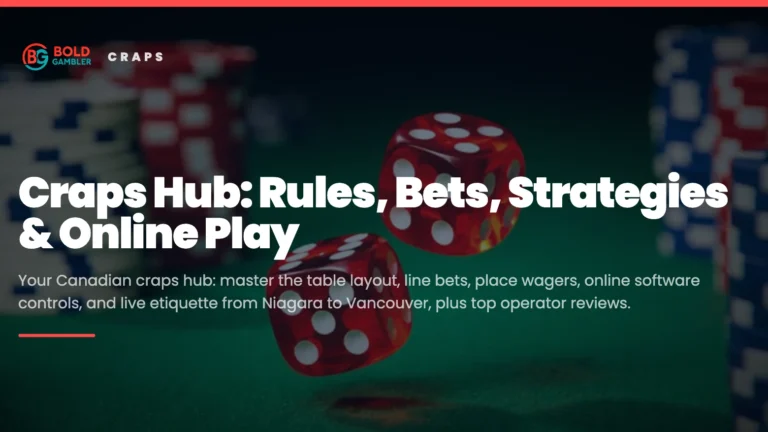 Craps Hub Canada: Rules, Bets, Online Controls & Strategy